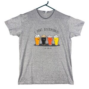 Pampling Graphic T Shirt "I Dont Discriminate I Like Them All" Beer Glasses Sz M